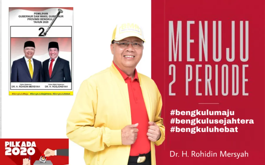  Nomor Urut 2 Paslon Gubernur Bengkulu Rohidin - Rosjonsyah, Untuk Menang 2 Periode